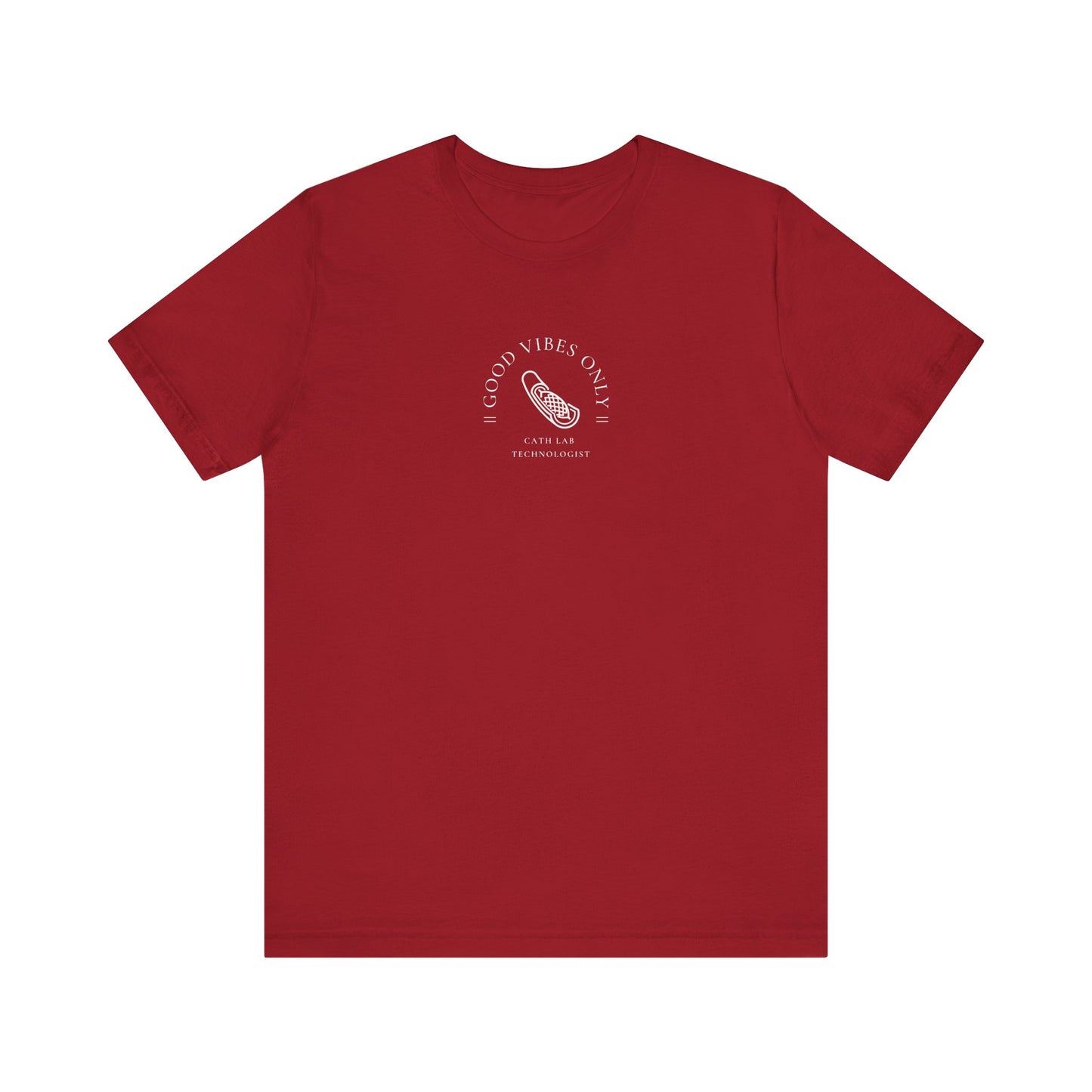Cath Lab Tech Stent Tee -Good Vibes Only