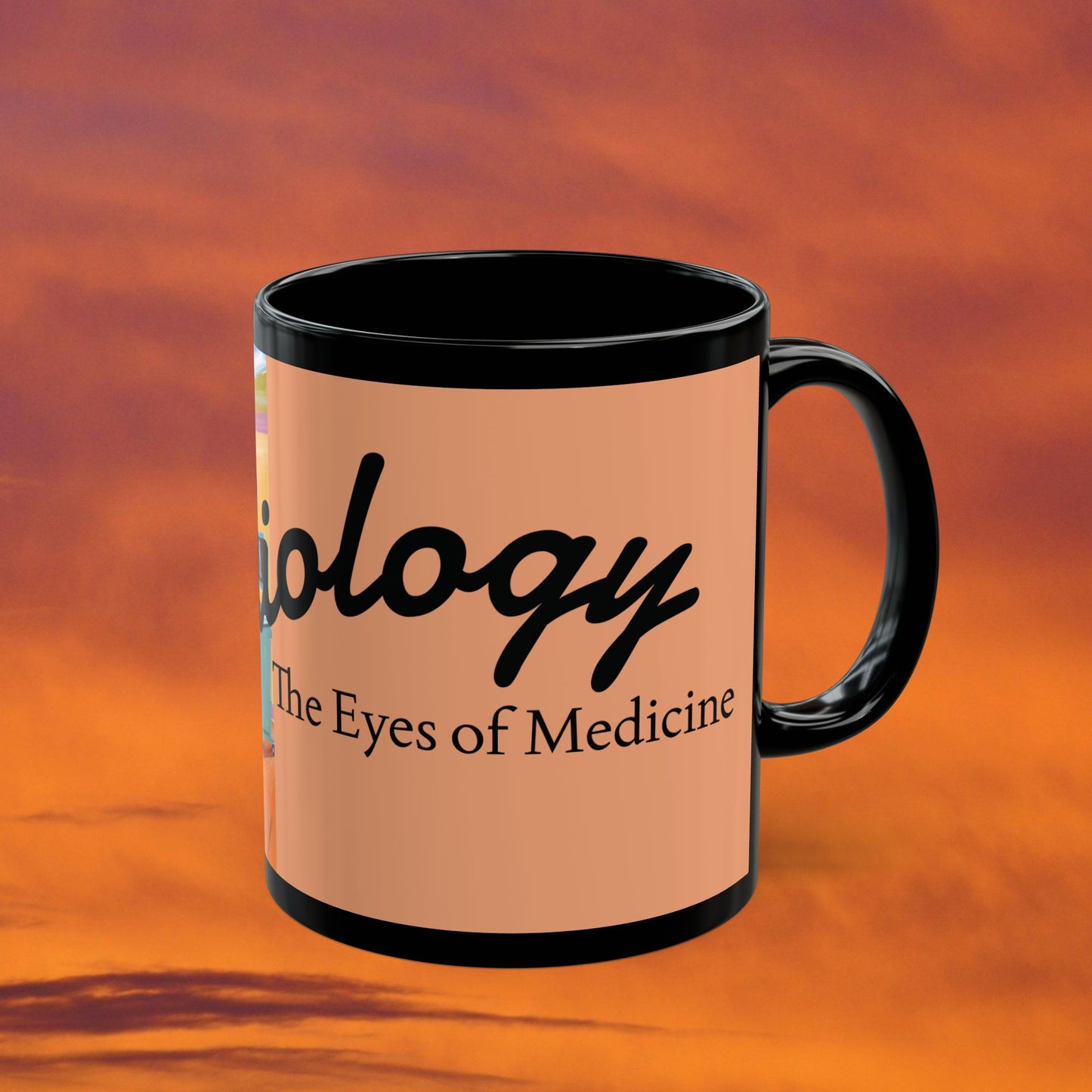 Radiology, the Eyes of Medicine Coffee Mug - 11oz - Perfect Gift for Healthcare Professionals