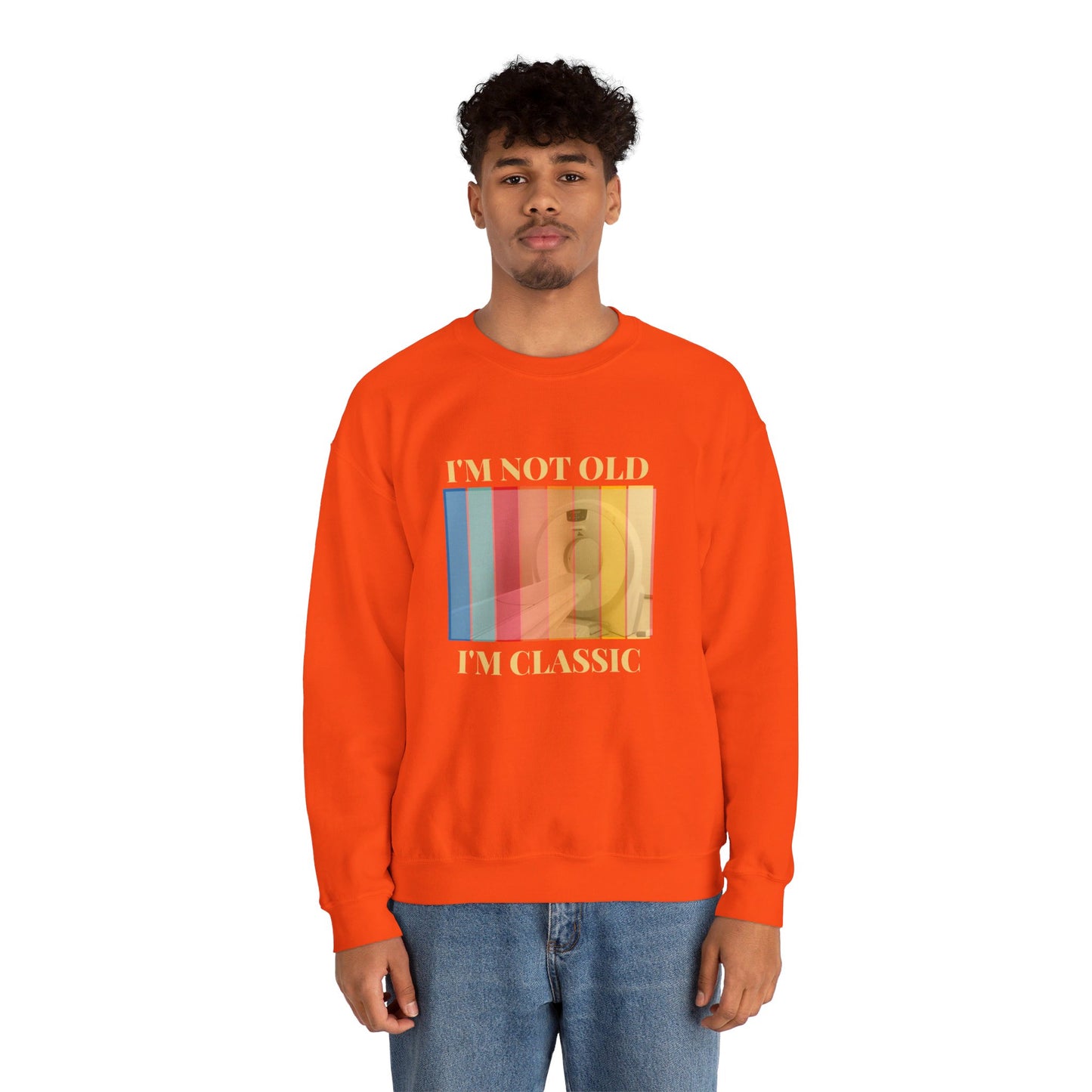 'I'm not old, I'm classic' CT scanner Unisex NuBlend® Crewneck Sweatshirt