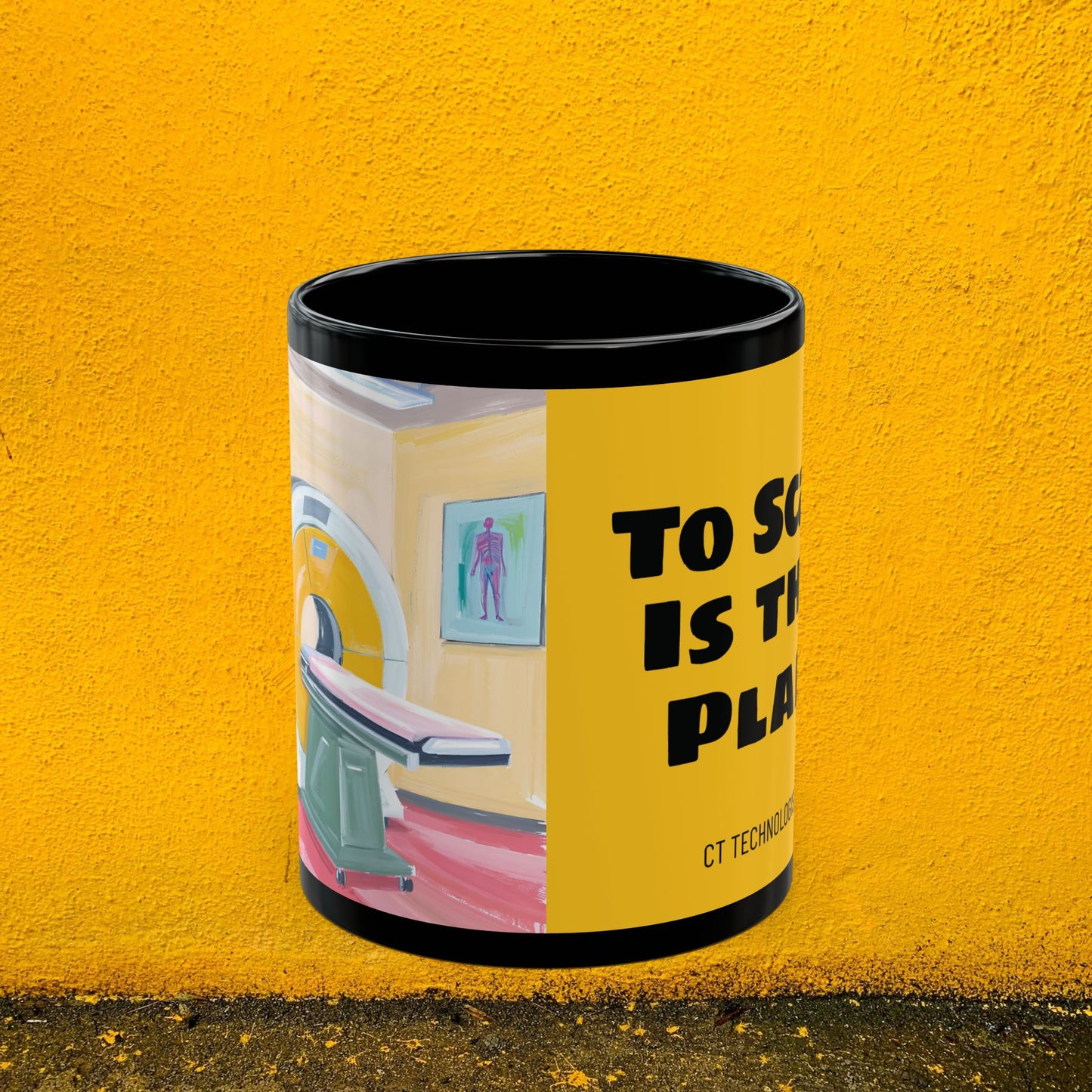 To Scan is the Plan CT Technologist Coffee Mug - 11oz - Perfect Gift for Healthcare Professionals
