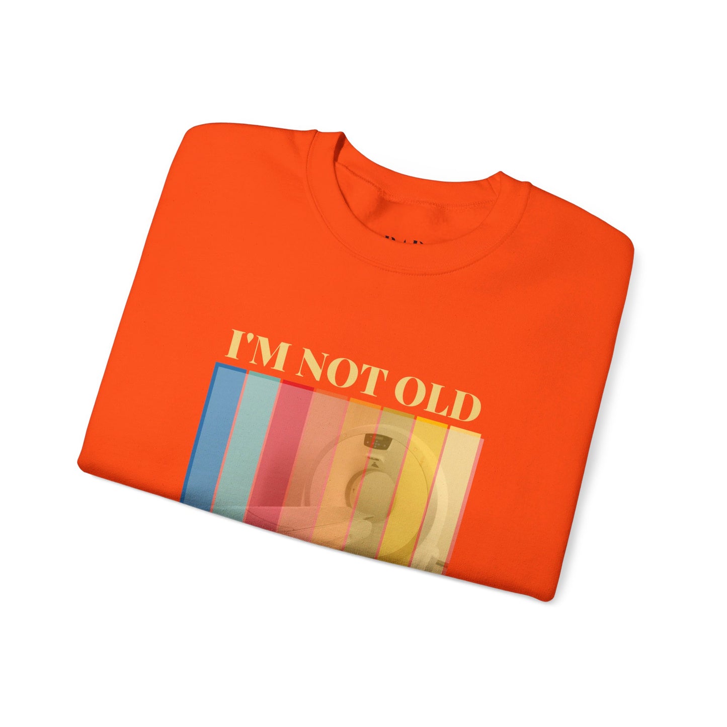 'I'm not old, I'm classic' CT scanner Unisex NuBlend® Crewneck Sweatshirt
