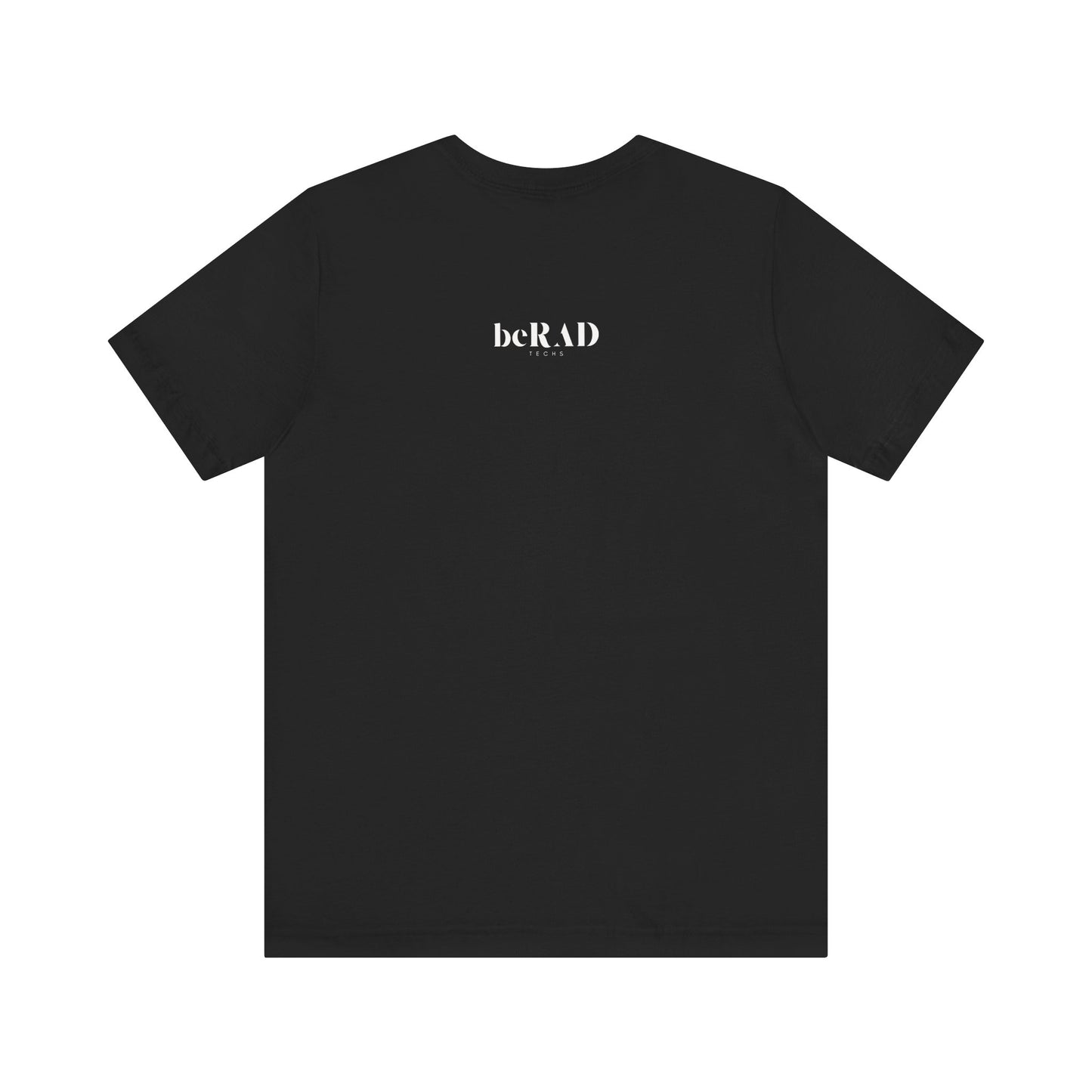 "It's what's inside that matters most" Short Sleeve Radiology Tee Unisex