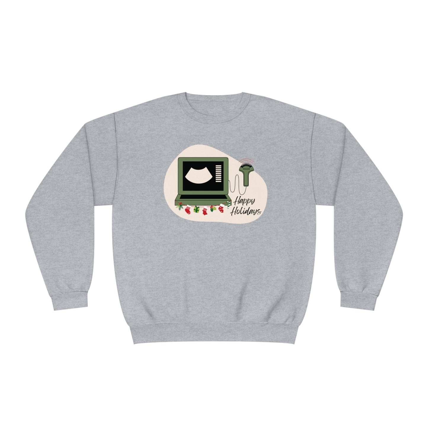 Happy holidays Ultrasound Sweatshirt